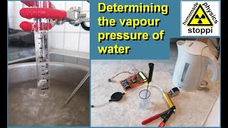 Measuring the vapour pressure of water in two ways  Bestimmung der Dampfdruckkurve von Wasser [upl. by Laikeze]