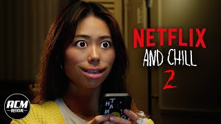 Netflix and Chill 2  Short Horror Film [upl. by Kaltman]