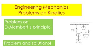 D Alemberts principle problem 4 [upl. by Bethezel]