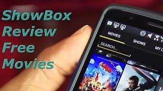 ShowBox Review How to get Free Movies amp Shows [upl. by Nelyaw]