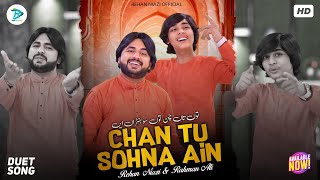 Tu Tan Chan Tu Sohna Ain  Rehan Niazi amp Rahman Ali  Official Music Video  Rehan Niazi Official [upl. by Groveman]