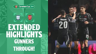 GUNNERS THROUGH  Preston North End v Arsenal extended highlights [upl. by Macfarlane]