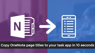 Copy OneNote page titles to your task app [upl. by Roderica805]