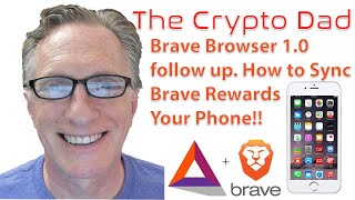 Sync Your Brave Browser BAT Rewards Across Your Devices Earn BAT Rewards on Your Phone [upl. by Viviane]