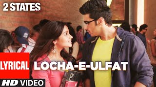 Chaandaniya Full Song With Lyrics  2 States  Arjun Kapoor Alia Bhatt [upl. by Dorran752]