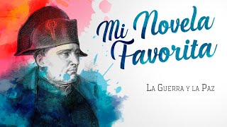 Mi Novela Favorita La guerra y la paz literatura audiolibros [upl. by Otrevire]