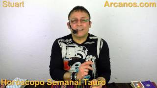 TAURO MARZO 2016  Horoscopo Tauro del 13 al 19 de marzo 2016  ARCANOSCOM [upl. by Oreste477]