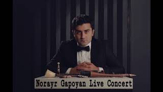 Norayr Gapoyan  Even If You Leave Live Concert 2016 [upl. by Annawahs43]