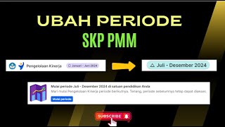 Ubah Periode Penilaian SKP PMM [upl. by Luanne]