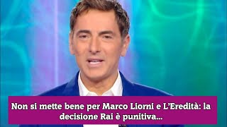 Non si mette bene per Marco Liorni e L’Eredità la decisione Rai è punitiva [upl. by Ynabla868]