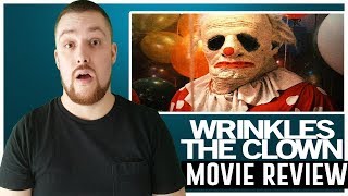 Wrinkles the Clown  Movie Review [upl. by Lezti]