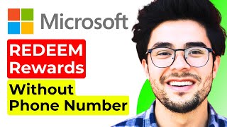 How to Redeem Microsoft Rewards Without Phone Number Full 2024 Guide [upl. by Britteny]