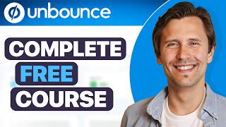 Unbounce Complete 2024 Tutorial StepByStep  FREE Unbounce Course [upl. by Eba]