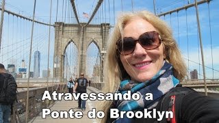 🇺🇸 ATRAVESSANDO A PONTE DO BROOKLYN EM NOVA YORK 🇺🇸 [upl. by Iddo]