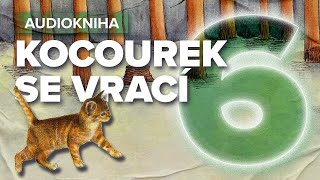 Kocourek se vrací 😺 audiokniha 0606 [upl. by Ynatirb425]