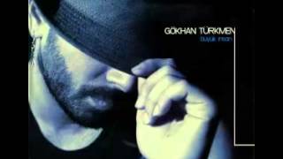 06 Gökhan Türkmen  Sen İsen [upl. by Cassie]