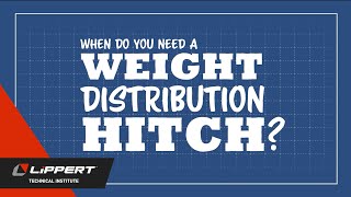 When do you need a Weight Distribution Hitch V12 [upl. by Lertnom]