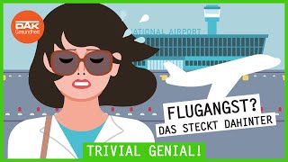 Tipps gegen Flugangst  trivialgenial  DAKGesundheit [upl. by Kinsman]