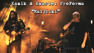 Kazik amp Kwartet ProForma  Live Malcziki 2017 [upl. by Ybroc]