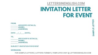 Event Invitation Letter – Invitation Letter Format [upl. by Yatnoj]