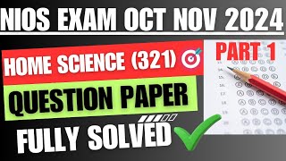 nios exam 2024  nios home science most important question nios home science 321 exam 12th class [upl. by Flemming]