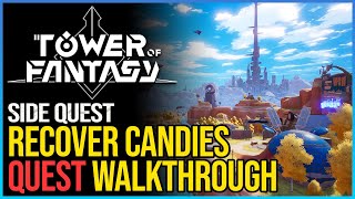 Recover Candies Tower of Fantasy [upl. by Othello994]