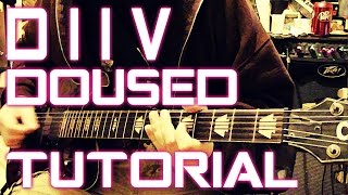 DIIV  Doused Guitar Tutorial [upl. by Ano]