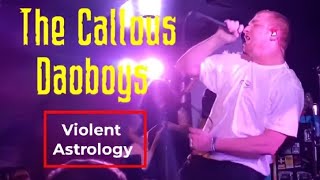 The Callous Daoboys Violent Astrology  Cobra Lounge Chicago IL 32523 [upl. by Ahsinned]