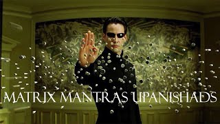 MATRIX  NAVRAS amp OS MANTRAS UPANISHADS [upl. by Adnahcal]