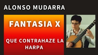 Advanced classical guitar songs  Alonso Mudarra fantasia 10 [upl. by Nwaf]