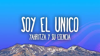 Yahritza Y Su Esencia  Soy El Unico [upl. by Coshow]