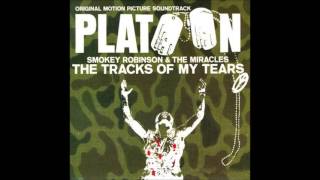 THE TRACKS OF MY TEARS Platoon Soundtrack [upl. by Nale]