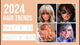 2024 HAIR TRENDS  Whats In Whats Out [upl. by Jentoft]