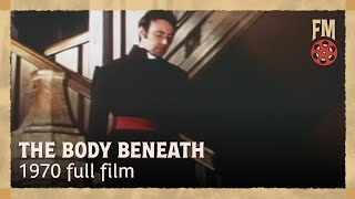 The Body Beneath 1970  Full Horror Film  Gavin Reed  Jackie Skarvellis [upl. by Acile]