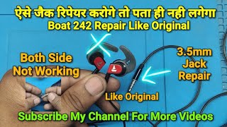 Boat Rockerz 242 Earphones 35mm Jack Fix Like Original  Both Side Not Working Solved [upl. by Eitsirk]