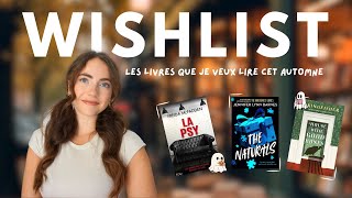 WISHLIST DE LAUTOMNE 🎃 🍂 Les livres que je veux lire cette saison [upl. by Valencia]