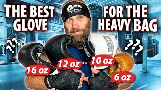 Best Gloves for the Heavy Bag  Review of wraps 6 oz 10 oz 12 oz and 16 oz Boxing Gloves [upl. by Gualterio]