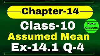 Ex141 Q4 Assumed Mean Method Class 10 Math  Q4 Ex 141 Class 10 Math  Class 10 Math Ex 141 Q4 [upl. by Jackelyn]