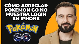 Cómo Arreglar Pokemon Go que No Muestra Inicio de Sesión en FacebookGoogle en iPhone [upl. by Erline]