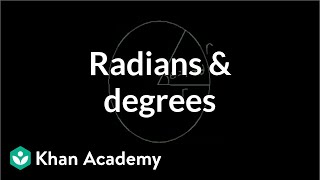 Radian and degree  Unit circle definition of trig functions  Trigonometry  Khan Academy [upl. by Eleazar291]