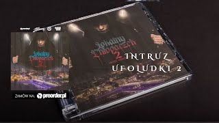 Intruz  Ufoludki 2 prod Leśny [upl. by Ecnal870]