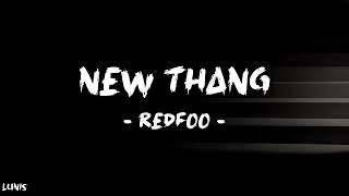 Redfoo  New Thang Lyrics [upl. by Weixel]