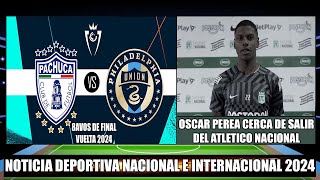 Pachuca recibe a Philadelphia por la Vuelta de los Octavos de final Concacaf 2024  Perea Renueva [upl. by Skantze762]