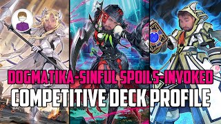 InvokedDogmatikaSinful Spoils COMPETITIVE Deck Profile justnutz [upl. by Ratcliffe61]