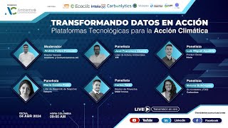 WEBINAR Transformando Datos en Acción  Plataformas Tecnológicas para la Acción Climática [upl. by Airbmac]