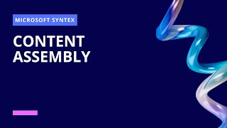 Microsoft Syntex  Content Assembly  Create Modern Template in Document Library [upl. by Cline534]