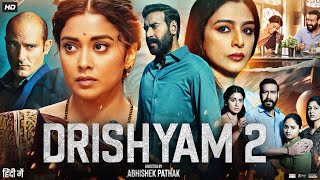 Drishyam 2 Full Movie  Ajay Devgn  Tabu  Akshaye Khanna  Shriya S  Ishita D  Facts and Review [upl. by Gipson]