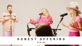 CAIN  Honest Offering Song Session [upl. by Yboc]