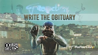 JReflection  Write The Obituary Official Music Video [upl. by Paxton]