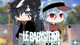 • Le babysitter •  GLMM PARTIE 1  BL  FR🇨🇵 [upl. by Ateikan]